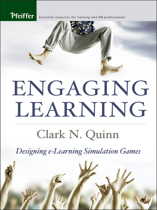 Title details for Engaging Learning by Clark N. Quinn - Available